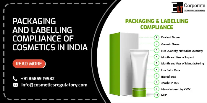 Packaging and Labelling Compliance of Cosmetics