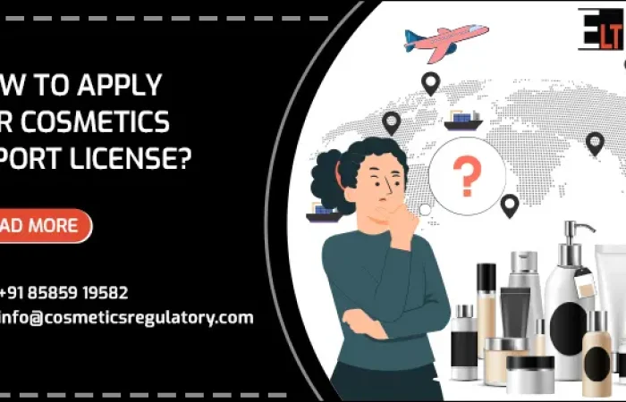 Apply For Cosmetics Import Licenses