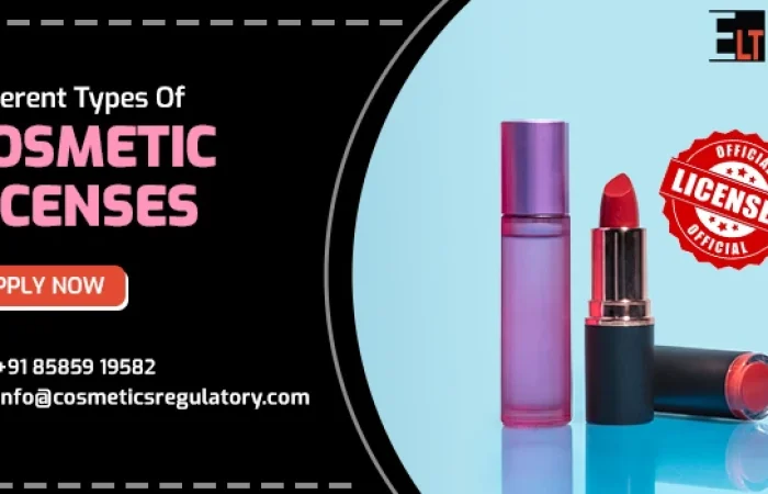Types Of Cosmetic Licenses