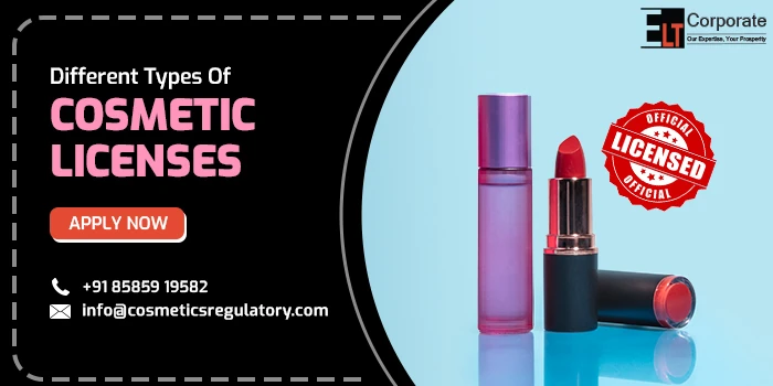 Types Of Cosmetic Licenses