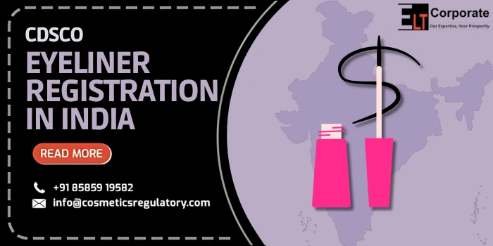 CDSCO eyeliner registration