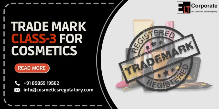 Trademark Class 3 for cosmetics