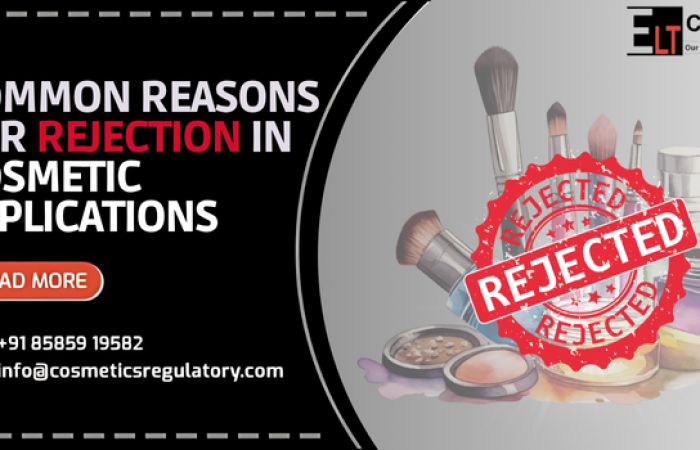 Reasons For Rejection In Cosmetic Applications