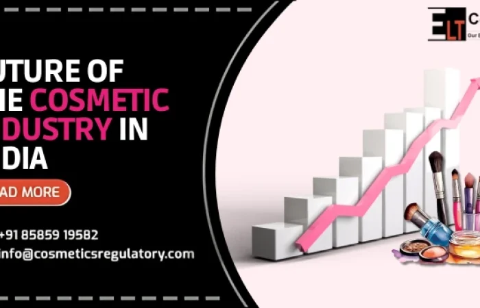 Future Of the Cosmetic Industry In India