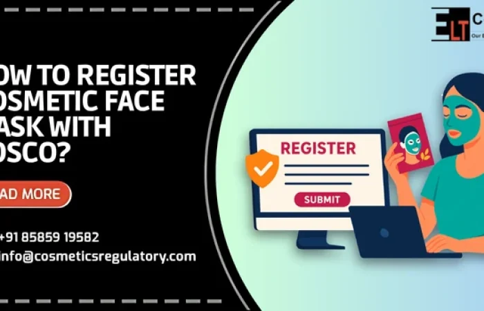 Register Cosmetic Face Mask With CDSCO