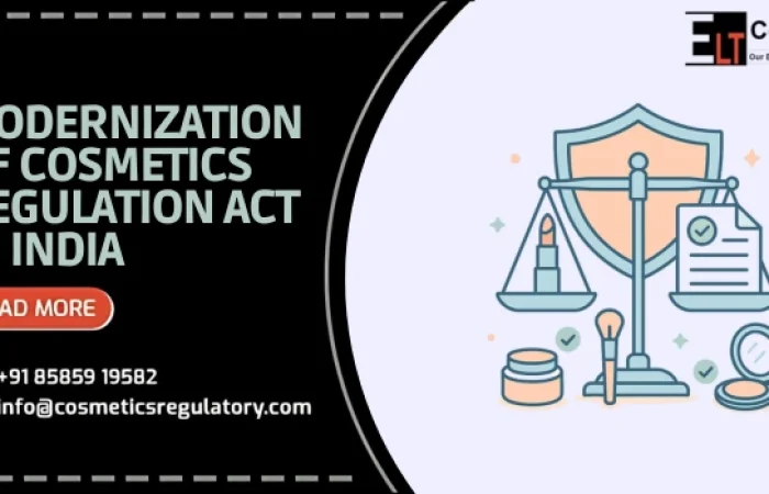 Modernization Of Cosmetics Regulation Act In India