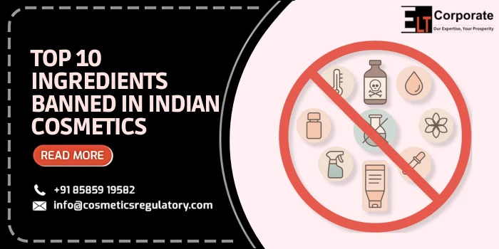 Ingredients Banned In Indian Cosmetics