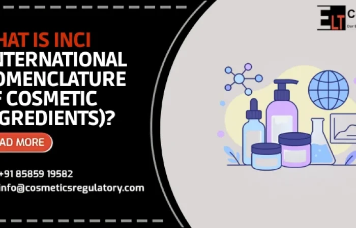 What Is INCI (International Nomenclature of Cosmetic Ingredients)?