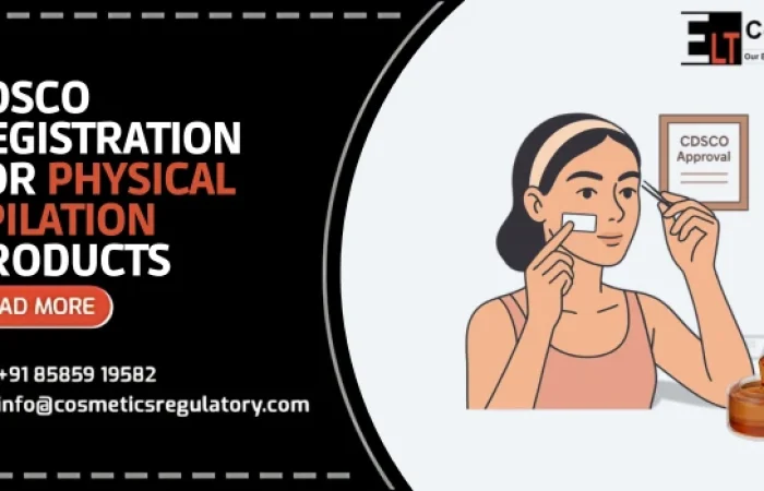 CDSCO Registration For Physical Epilation Products
