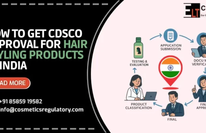 CDSCO Approval for Hair Styling Products