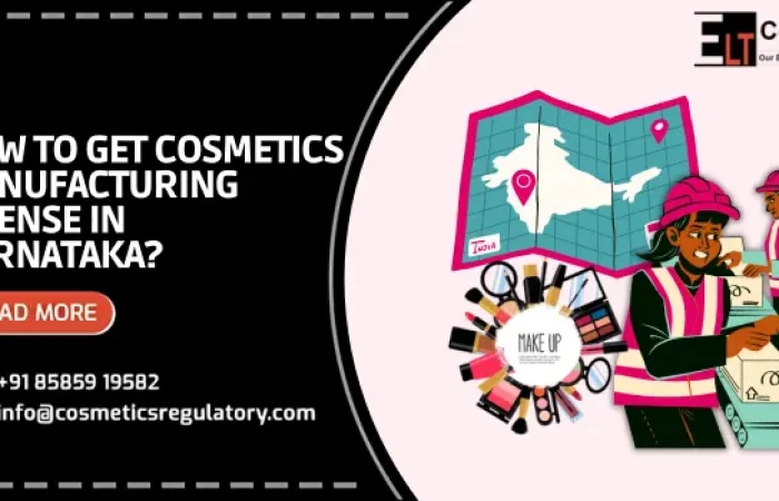 Cosmetics Manufacturing License In Karnataka