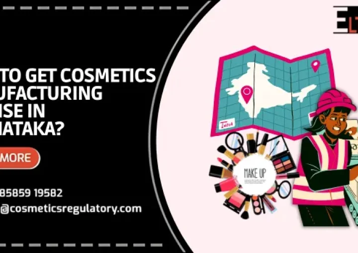 Cosmetics Manufacturing License In Karnataka