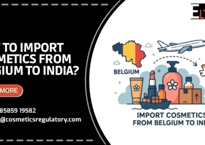 Import Cosmetics From Belgium To India