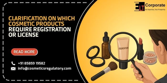 Cosmetic Products Require Registration