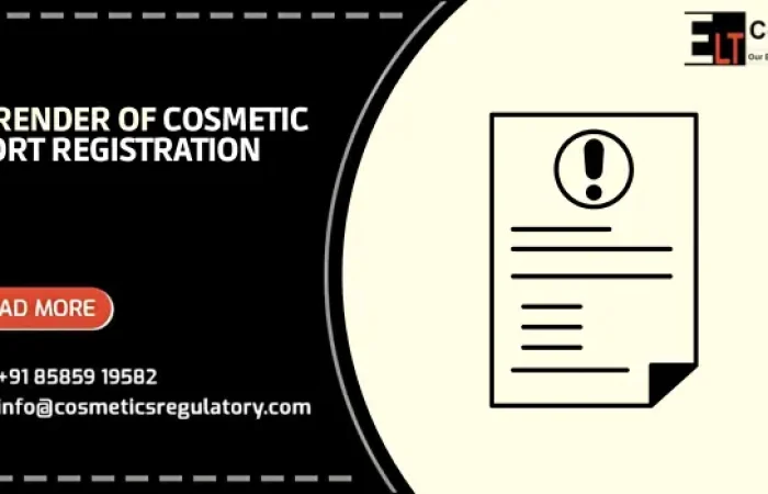 Surrender of Cosmetic Import Registration