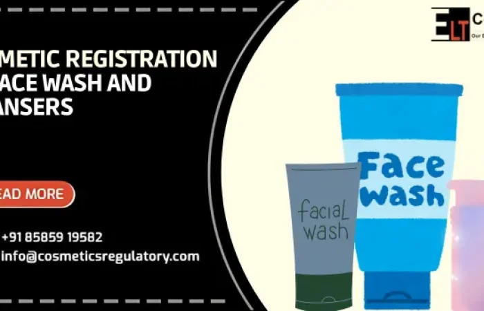 Cosmetic Registration of Face Wash and Cleansers