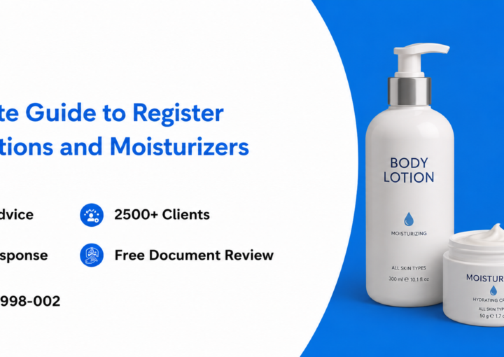 How to Register Body Lotions and Moisturizers in India