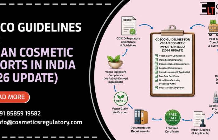 CDSCO guidelines for vegan cosmetic imports in India 2026 blog concept image showing regulatory compliance information.